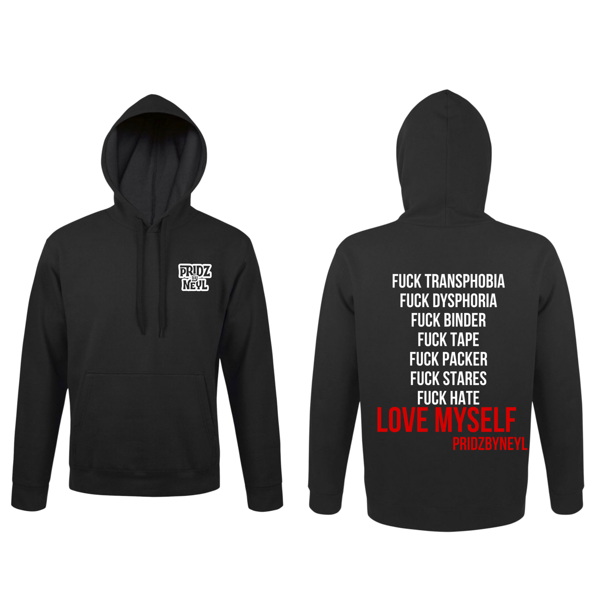 Hoodie « LOVE MYSELF » — PRIDZ BY NEYL