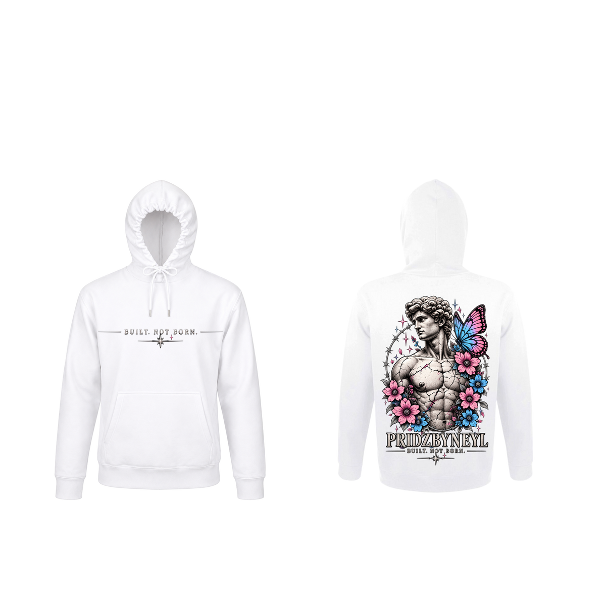 Hoodie « BUILT. NOT BORN. » — PRIDZ BY NEYL