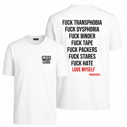 T-shirt Love Myself - FTM - Pridzbyneyl