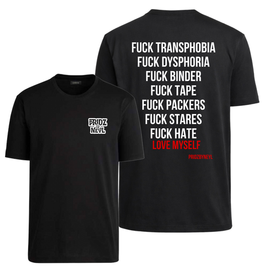 T-shirt Love Myself - FTM - Pridzbyneyl