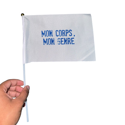 Drapeau Mon Corps Mon Choix & Mon Corps Mon Genre | Pridz by Neyl